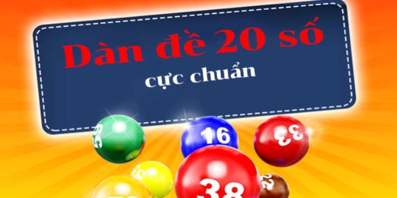 Bật Mí Dàn Đề 20 Số Bất Bại Từ Các Chuyên Gia 3 Top cách tính dàn 20 số đề để nuôi