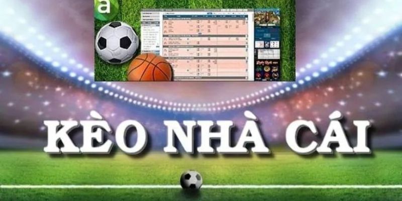Kèo nhà cái nghĩa là gì?